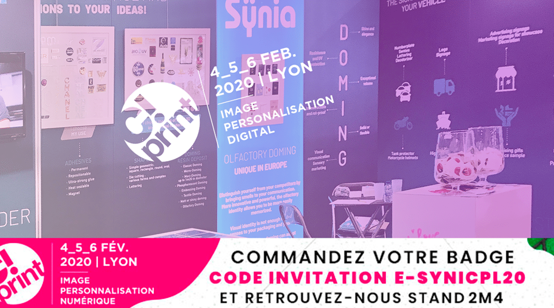 Sÿnia participe à C!Print Lyon du 4 au 6 février 2020